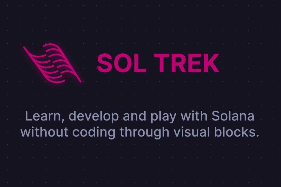 Sol Trek: Pioneering the Future of Solana Prototyping