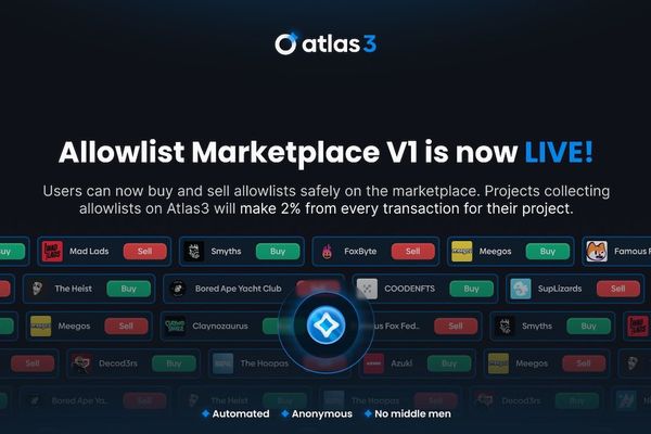 Atlas3: Revolutionizing the Allowlist Marketplace with Frictionless, Cross-Chain Transactions